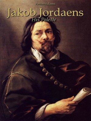 cover image of Jakob Jordaens--His Palette